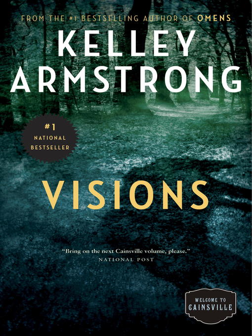 Title details for Visions by Kelley Armstrong - Available
